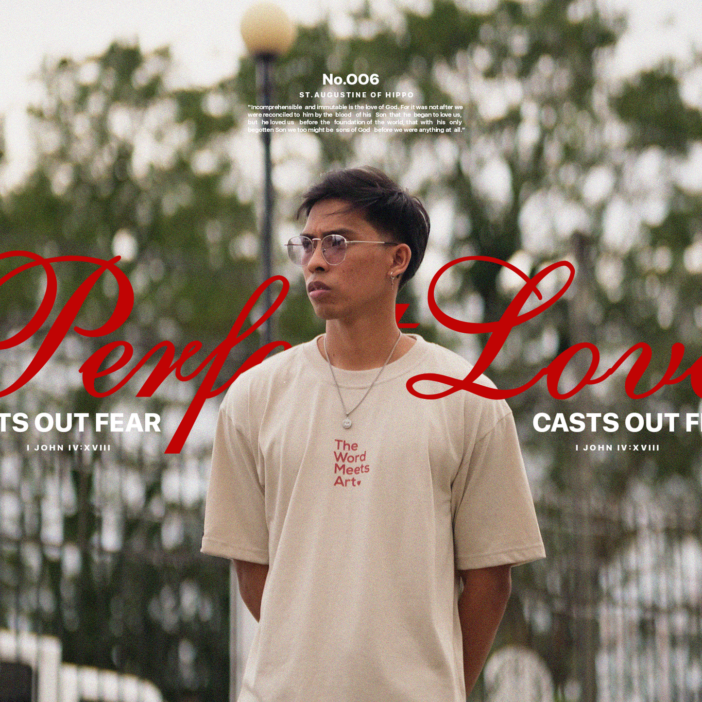 Perfect Love Casts Out Fear No.006 Limited Edition Art Shirt / Beige Colorway