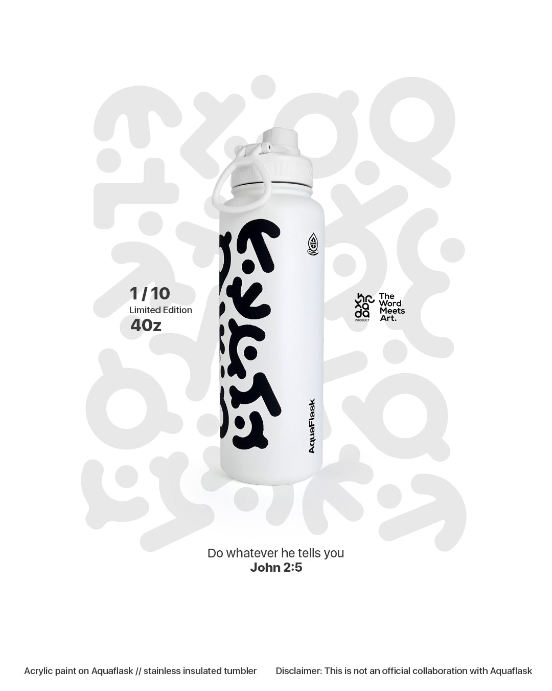 1 of 10 No.001  Do Whatever He Tells You // Aquaflask